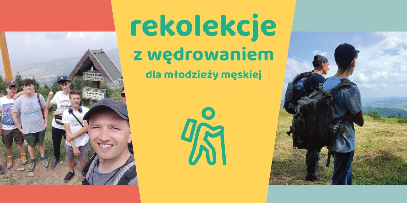 Rekolekcje z wędrowaniem