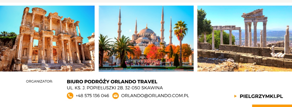 Pielgrzymka samolotowa do Turcji – 05-15.11.2026 r.