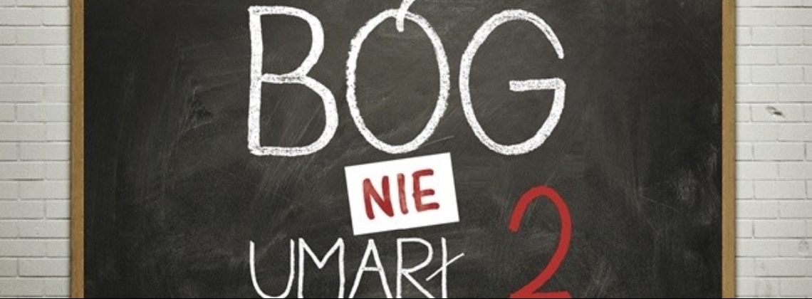 Bóg nie umarł 2 – zaproszenie na film