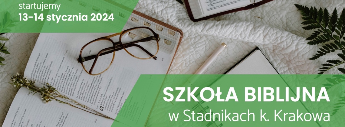 Szkoła Biblijna w Stadnikach