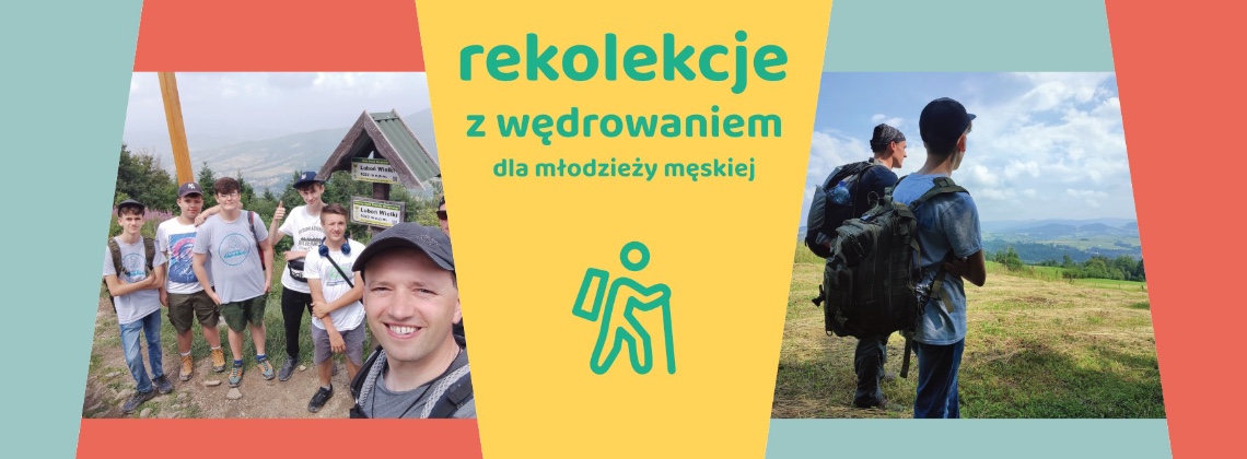 Rekolekcje z wędrowaniem