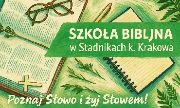 Wrześniowy zjazd Szkoły Biblijnej